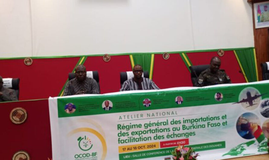 Burkina Faso : Facilitation des échanges, L’OCOD-BF en première ligne pour la transparence des opérations douanières.